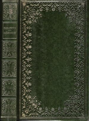 Seller image for Mmoires de J. Casanova de Seingalt crits par lui-mme suivis de fragments des mmoires du prince de Ligne . Volume VIII for sale by Au vert paradis du livre