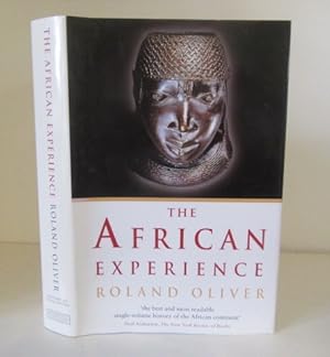 Imagen del vendedor de The African Experience : From Olduvai Gorge to the 21st Century a la venta por BRIMSTONES