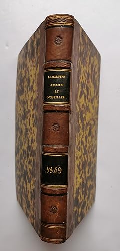 Imagen del vendedor de le CONSEILLER du PEUPLE - dition originale, accompagne du prospectus des Oeuvres choisies de M. LAMARTINE et du fac-simil du courrier sign par A. De LAMARTINE, dat de Paris le 1er Fvrier 1849 a la venta por Liseronsblancs