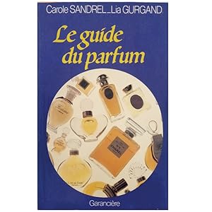 Seller image for LE GUIDE DU PERFUM for sale by LIBRERIA CLIO