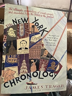 Seller image for The New York Chronology: The Ultimate Compendium of Events, People, and Anecdotes from the Dutch to the Present for sale by A.C. Daniel's Collectable Books