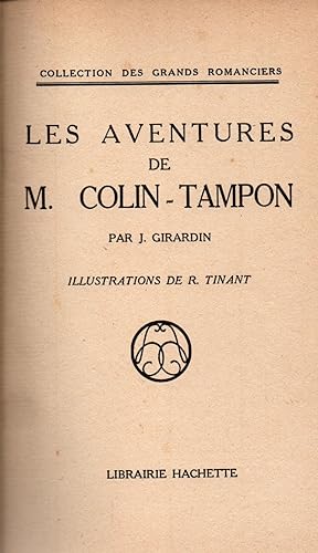 Bild des Verkufers fr Les aventures de M.Colin-Tampon zum Verkauf von JP Livres