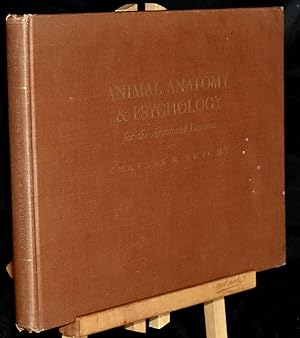 Animal Anatomy and Psychology for the Artist and Layman. First Printing.