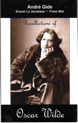 Image du vendeur pour Recollections of Oscar Wilde mis en vente par Dorley House Books, Inc.