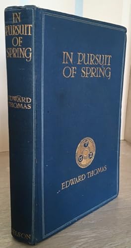 Seller image for In Pursuit of Spring for sale by Rickaro Books BA PBFA