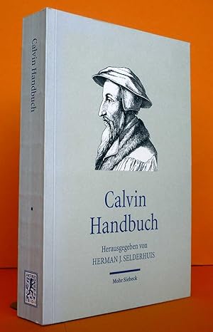 Calvin Handbuch, Theologie.