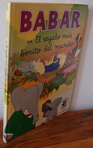 Image du vendeur pour BABAR EN EL REGALO MS BONITO DEL MUNDO mis en vente par EL RINCN ESCRITO