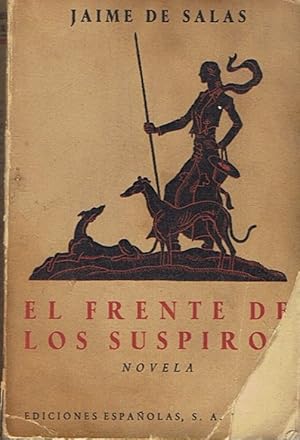 Imagen del vendedor de EL FRENTE DE LOS SUSPIROS a la venta por Librera Torren de Rueda