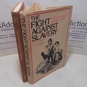 Seller image for The Fight Against Slavery for sale by BookAddiction (ibooknet member)