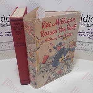 Seller image for Rex Milligan Raises the Roof for sale by BookAddiction (ibooknet member)