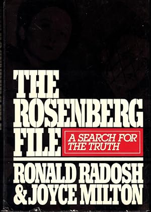 Bild des Verkufers fr The Rosenberg File: A search for the Truth zum Verkauf von Kenneth Mallory Bookseller ABAA