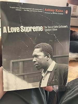 Imagen del vendedor de A Love Supreme: The Story of John Coltrane's Signature Album a la venta por A.C. Daniel's Collectable Books