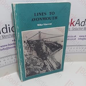 Immagine del venditore per Lines to Avonmouth venduto da BookAddiction (ibooknet member)