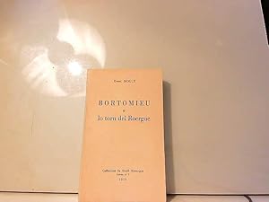 Seller image for Bortomieu o lo Torn del Roergue (Collection du Grelh Rouergat) for sale by JLG_livres anciens et modernes