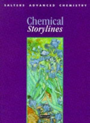 Image du vendeur pour Salters' Advanced Chemistry: Chemical Storylines (Salters GCE Chemistry) mis en vente par WeBuyBooks