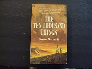 Seller image for The Ten Thousand Things pb Maria Dermout 1967 1st Print Ballantine Books for sale by Joseph M Zunno