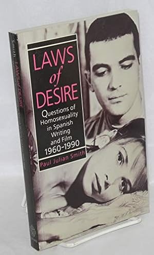 Bild des Verkufers fr Laws of Desire: Questions of Homosexuality in Spanish Writing and Film, 1960-90 (Oxford Hispanic Studies) zum Verkauf von WeBuyBooks