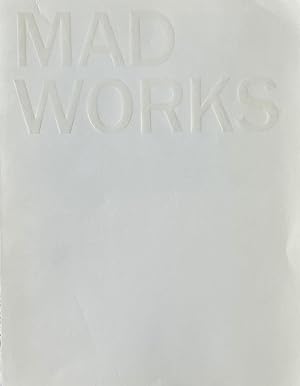 Seller image for Mad Works for sale by Trevian Books