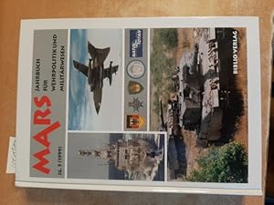 Bild des Verkufers fr Mars. Jahrbuch fr Wehrpolitik und Militrwesen - Jahrgang 5 / 1999 zum Verkauf von Gebrauchtbcherlogistik  H.J. Lauterbach