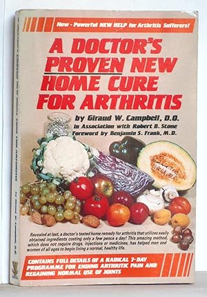 Seller image for A Doctors Proven Home Cure for Arthritis for sale by N. Marsden