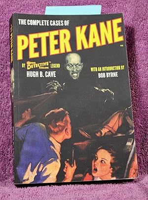 The Complete Cases of Peter Kane (The Dime Detective Library)