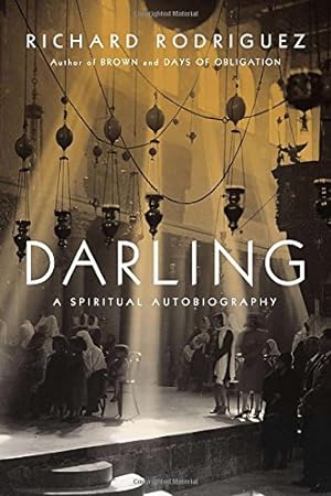 Bild des Verkufers fr Darling: A Spiritual Autobiography zum Verkauf von Reliant Bookstore