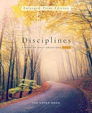 Immagine del venditore per The Upper Room Disciplines 2020 Enlarged Print: A Book of Daily Devotions venduto da Reliant Bookstore