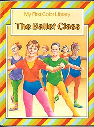 Seller image for Ballet Class for sale by WeBuyBooks