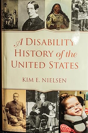 Immagine del venditore per A Disability History of the United States (REVISIONING HISTORY) venduto da Mad Hatter Bookstore