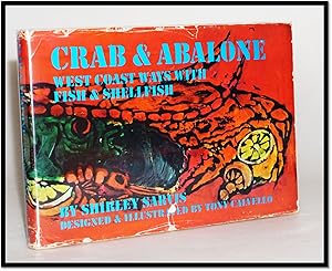 Seller image for Crab & Abalone; West Coast Ways With Fish & Shellfish for sale by Blind-Horse-Books (ABAA- FABA)