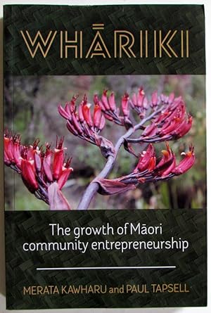 Whariki.The growth of Maori community Entrepreneurship