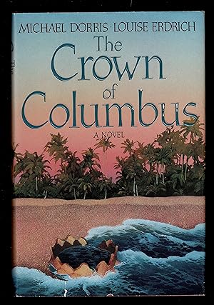 Imagen del vendedor de The Crown Of Columbus a la venta por Granada Bookstore,            IOBA