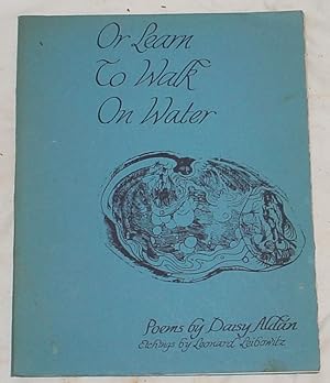 Imagen del vendedor de Or Learn to Walk on Water a la venta por R Bryan Old Books