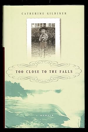 Seller image for Too Close To The Falls: A Memoir for sale by Granada Bookstore,            IOBA