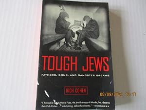 Imagen del vendedor de Tough Jews: Fathers, Sons, and Gangster Greams a la venta por Amber Unicorn Books