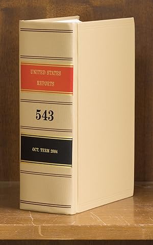 Bild des Verkufers fr United States Reports. Vol. 543 (Oct. Term 2004). Washington, 2007 zum Verkauf von The Lawbook Exchange, Ltd., ABAA  ILAB