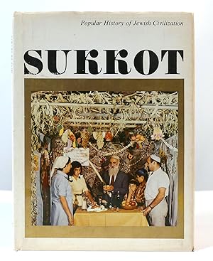 Seller image for SUKKOT Popular History of Jewish Civilization for sale by Rare Book Cellar