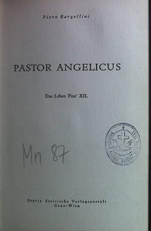 Bild des Verkufers fr Pastor Angelicus: Das Leben Pius' XII. zum Verkauf von books4less (Versandantiquariat Petra Gros GmbH & Co. KG)