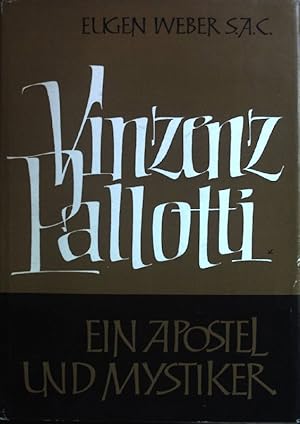 Imagen del vendedor de Vinzenz Pallotti - Ein Apostel und Mystiker a la venta por books4less (Versandantiquariat Petra Gros GmbH & Co. KG)