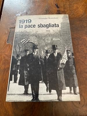 Immagine del venditore per 1919 la pace sbagliata venduto da Studio Bibliografico Malombra