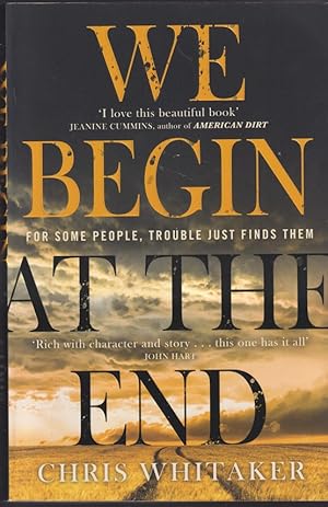Seller image for We Begin at the End for sale by Caerwen Books