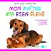 Seller image for Mon maître m'a bien élevé [FRENCH LANGUAGE - Soft Cover ] for sale by booksXpress