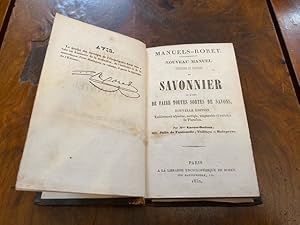 Imagen del vendedor de Nouveau Manuel theorique et pratique du Savonnier ou l'art de faire toutes sortes de savons. Nouvelle edition [.] Par M.me Gacon-Doufour, MM. Julia de Fontenelle, Thillaye et Malepeyre a la venta por Studio Bibliografico Malombra