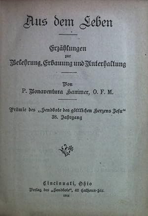Seller image for Aus dem Leben. Erzhlungen zur Belehrung, Erbauung und Unterhaltung. for sale by books4less (Versandantiquariat Petra Gros GmbH & Co. KG)