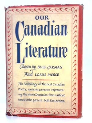 Image du vendeur pour Our Canadian Literature mis en vente par World of Rare Books