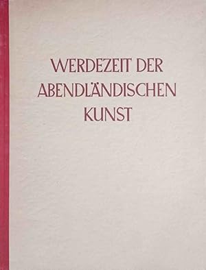 Imagen del vendedor de Werdezeit der abendlndischen Kunst : Frhchristliche u. romanische Kunst in Italien. a la venta por Logo Books Buch-Antiquariat