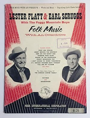 Seller image for Lester Flatt & Earl Scruggs with the Foggy Mountain Boys: Folk Music with an Overdrive for sale by Ethan Daniel Books