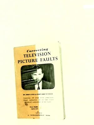 Bild des Verkufers fr Correcting Television Picture Faults zum Verkauf von World of Rare Books