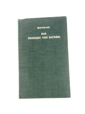 Image du vendeur pour Das Fräulein von Scud ri. Edited by Ronald Taylor (Nelson's German Texts. no. 15.) mis en vente par World of Rare Books