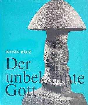 Imagen del vendedor de Der unbekannte Gott. Istvn Rcz. Aufn. von Istvn Rcz. Texte von Carl A. Keller [u.a.] Mit e. Vorw. von Walter Nigg a la venta por Logo Books Buch-Antiquariat